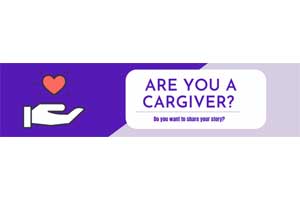 Are you a Caregiver