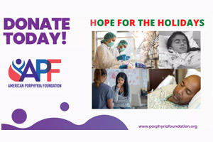 Hope for the Holidays - Porphyria Contribution
